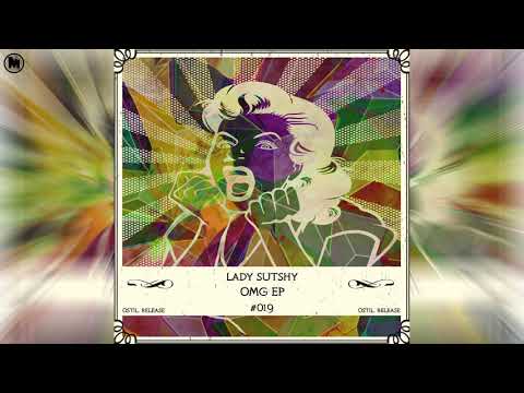 Lady Sutshy - OMG