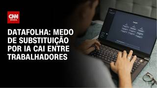 Vídeo: Medo de substituição por IA cai entre trabalhadores, aponta pesquisa | AGORA CNN