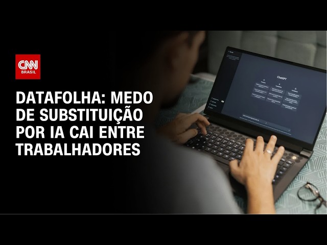 Medo de substituição por IA cai entre trabalhadores, aponta pesquisa | AGORA CNN