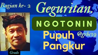 Download lagu GEGURITAN NGOTONIN-PUPUH PANGKUR@grbc19 mp3