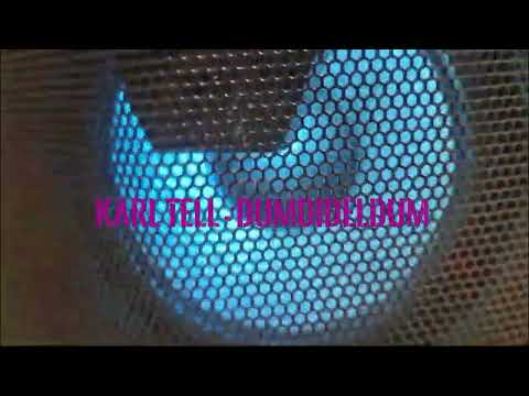 Karl Tell - Dumdideldum