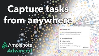 Advanced Amplenote: Capture tasks from anywhere using the desktop app