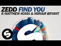 Zedd - Find You ft. Matthew Koma & Miriam ...