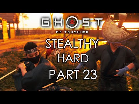 GHOST OF TSUSHIMA Stealthy Hard Gameplay Walkthrough Part 23 – RONIN GANGS OF TOYOTAMA