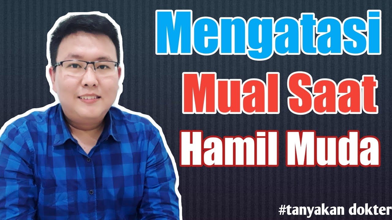 Mengatasi Morning Sickness