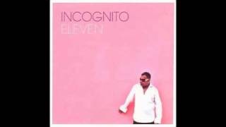 As Long As It&#39;s You - Incognito