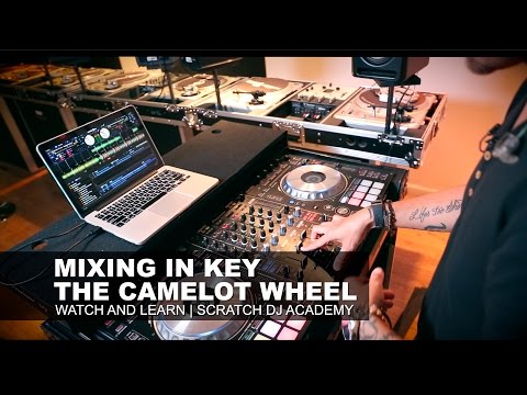 How To Mix In Key W/ The Camelot Wheel | Scratch DJ Academy | Watch And Learn