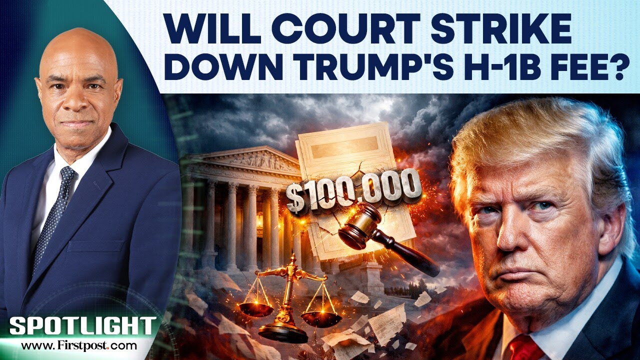 US: Trump's $100,000 H-1B Fee Faces Court Challenge After Supreme Court's Tariff Ruling | Spotlight