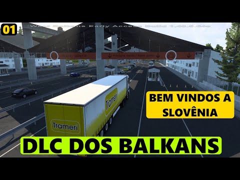 PRIMEIRA GAMEPLAY DA DLC DOS BALKANS!! - NOVIDADES DO EURO TRUCK SIMULATOR 2