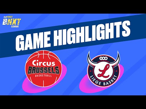 Circus Brussels Basketball vs. RSW Liege Basket - Game Highlights
