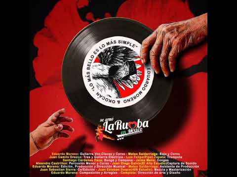 Eduardo Moreno & Okocán - Lo Más Bello Es Lo Más Simple