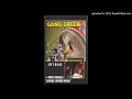 Gang Green - Put Her On Top