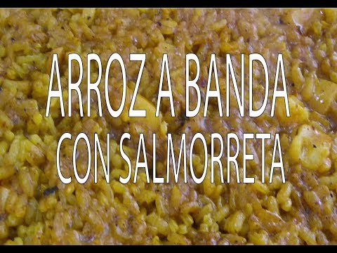 Arroz a Banda con Salmorreta Alicantina Fácil y Rápido