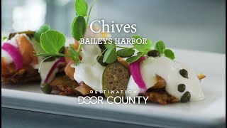 Door County Restaurants: Chives