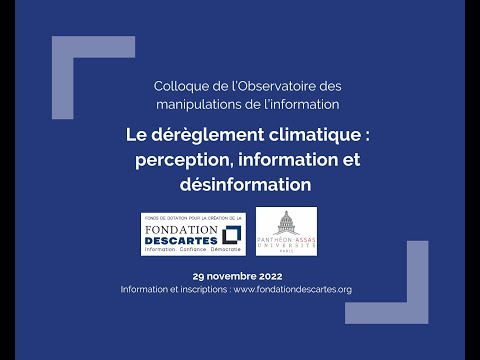 , title : 'Colloque "Le dérèglement climatique : perception, information et désinformation" 8h-16h30'