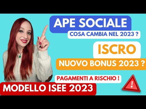 🟢ISCRO : NUOVO BONUS 2023 🟠 APE SOCIALE : COSA CAMBIA ? 🔴 MODELLO ISEE 2023 : PAGAMENTO A RISCHIO!⚠️