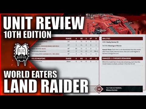 Land Raider Datasheet Review - 10th Edition - World Eaters