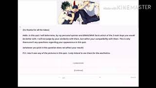 Me just taking a Quotev Quiz. (Bnha)