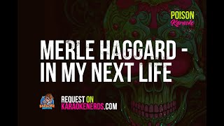 Merle Haggard - In My Next Life [Karaoke version]