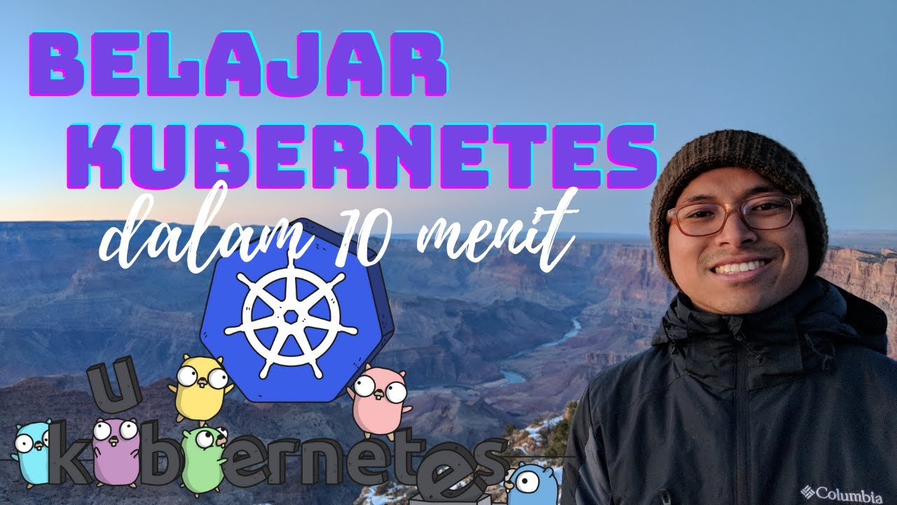 Belajar Kubernetes dalam 10 menit (UNTUK PEMULA)