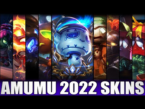 ALL AMUMU SKINS 2022 - Including Porcelain Amumu
