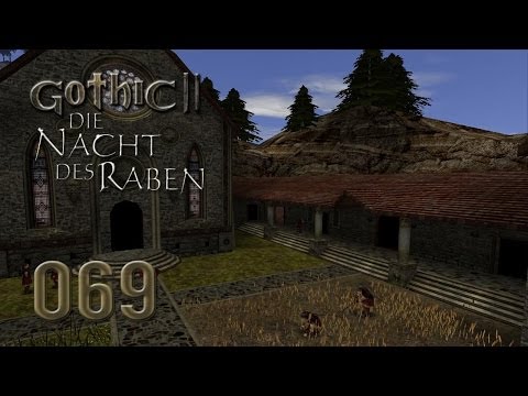 Let's Play Gothic II Gold [Ger/Full-HD] 069 - Das Kloster der Feuermagier