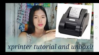 Xprinter / thermal printer / unboxing and tutorial
