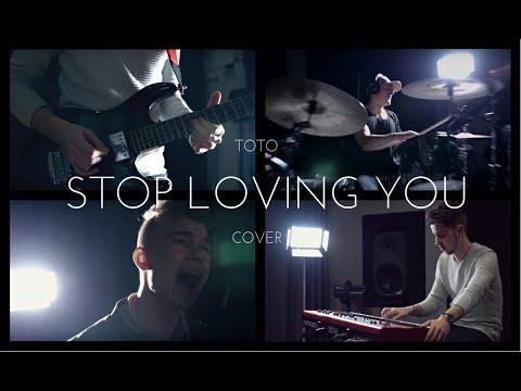 Toto - Stop Loving You (full band cover)