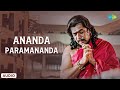 Ananda Paramananda Audio Song Sri Manjunatha Hamsalekha S P Balasubrahmanyam K S Chithra