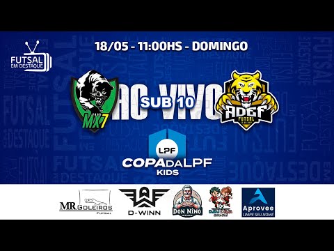 COPA DA LPF KIDS - MX7 X ADEF - SUB 10