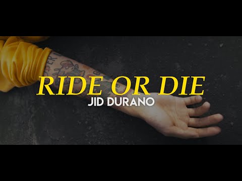 Jid Durano - Ride or Die (Official Music Video)