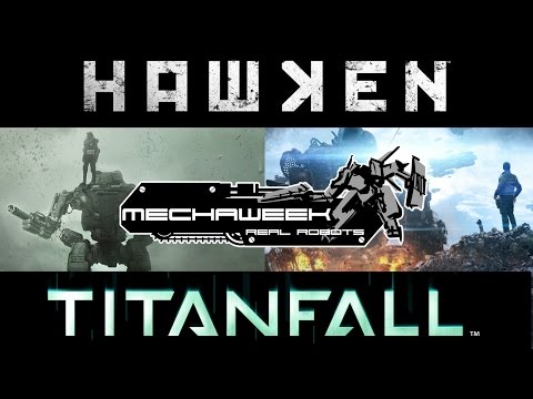 Mechaweek: Hawken / Titanfall