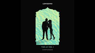Lowdown Feat. Loz - 6AM