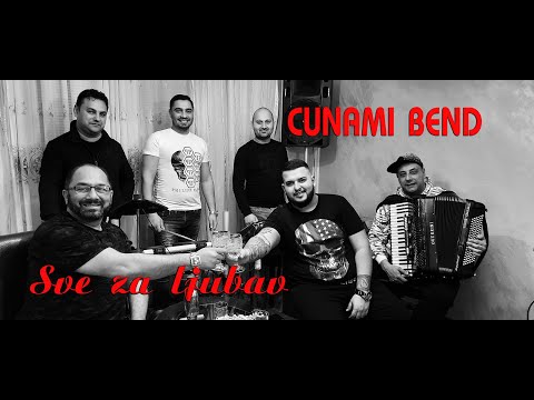 CUNAMI BEND- SVE ZA LJUBAV COVER 2021 ❤️❤️❤️