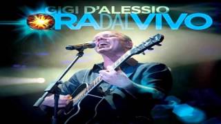 Gigi D'alessio - Vivi - Album (Ora Live)
