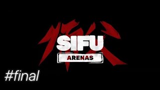 ［師父-sifu-］闘技場で魅せるカンフーの極（アリーナモード）#final