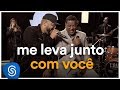 Raça Negra Me Leva Junto Com Você Ft Tiee Deezer Sessions