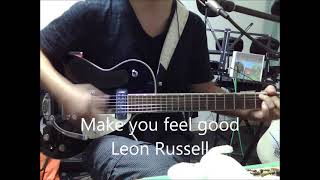 Make you feel good - Leon Russell