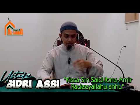Kissa Sin Said Ibnu Amir Radeeyallahu 'Anhu