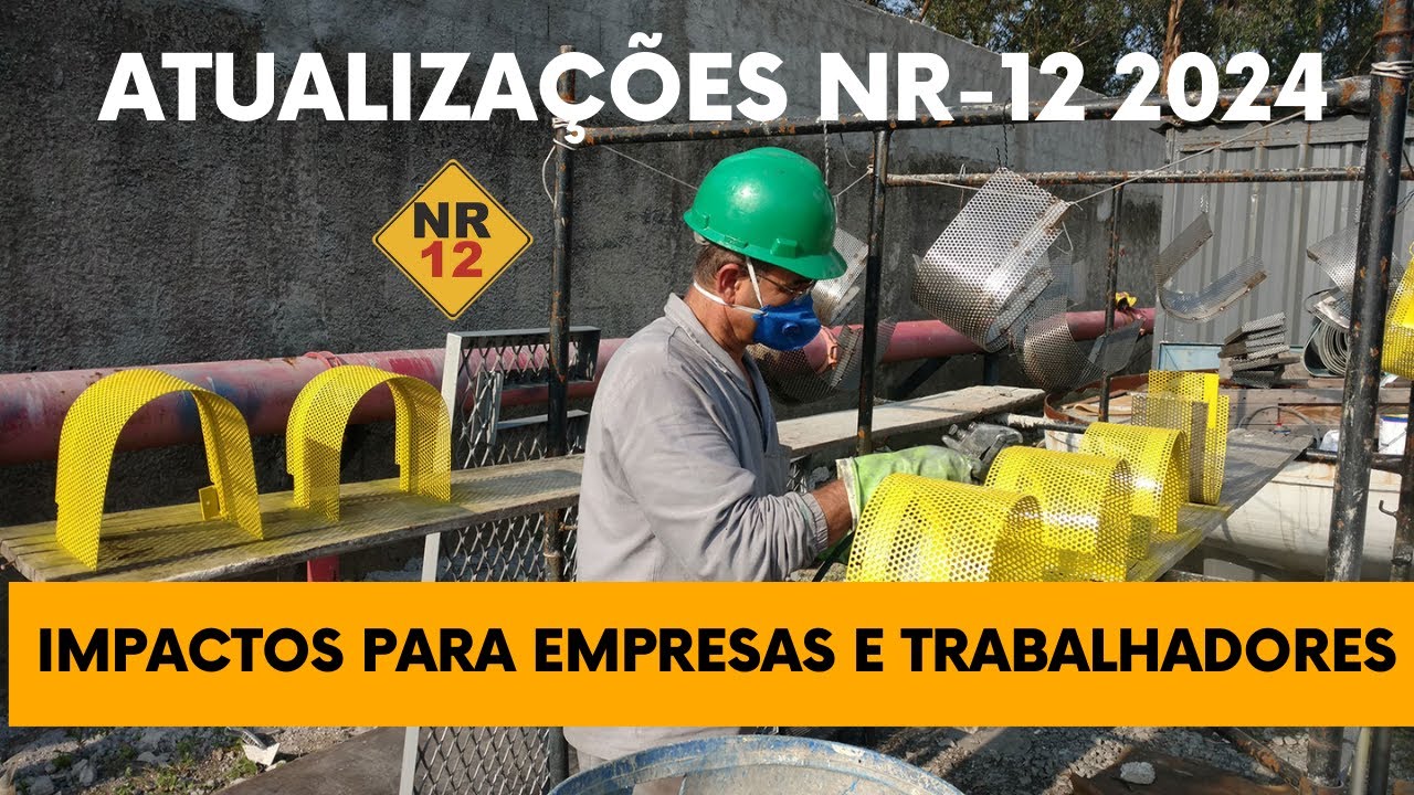 🚨 Atualizações NR 12 2024 Impactos para Empresas e Trabalhadores 👷