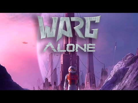 WARG - Alone - (The Endless Travel 2022)