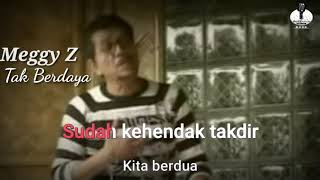 Download lagu Tak Berdaya - Meggy Z ( Karaoke   Lirik ) / Instrument mp3 Download lagu Tak Berdaya - Meggy Z ( Karaoke   Lirik ) / Instrument mp3