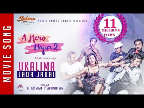 New Nepali Movie -2017/2074| UKALIMA JADA |A Mero Hajur 2| Ft.Samragyee R L Shah,Salin Man Baniya