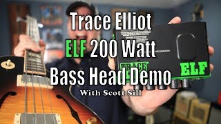 Video thumbnail for Trace Elliot Elf 200 Watt Mini Bass Head Demo By Scott Sill on a Gibson ES-Les Paul Bass by sillennium