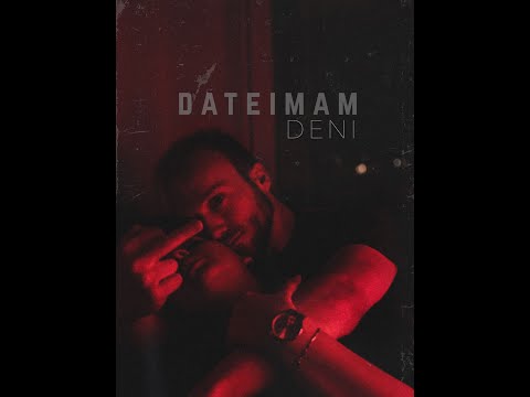 DENI - DA TE IMAM (Official video)