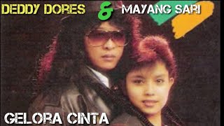 Download lagu (2) Deddy Dores & Mayangsari Gelora Cinta mp3