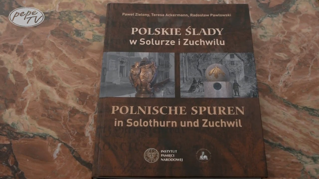 Polskie śladu w Solurze i Zuchwilu