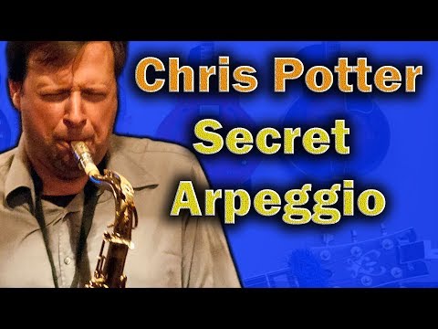 Chris Potter Lick - This is how he makes Arpeggios