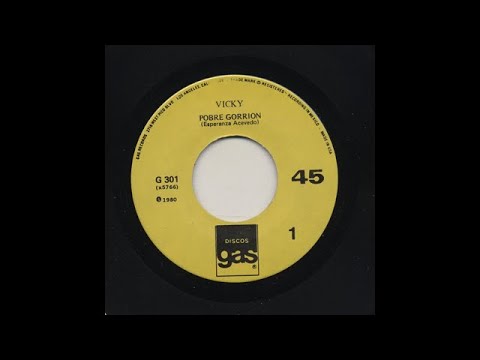 Vicky - Pobre Gorrion - Gas g-301-a