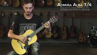 Video thumbnail for Як звучить Admira Alba 3/4 by Guitar House